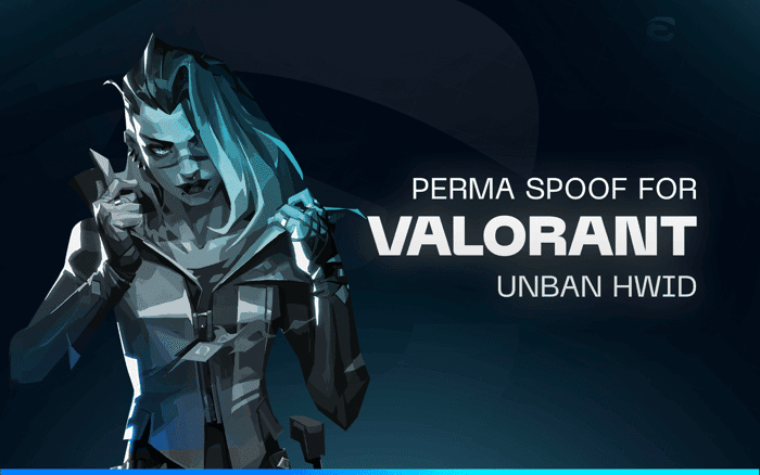 VALORANT | PERMANENT SPOOF | UNBAN HWID