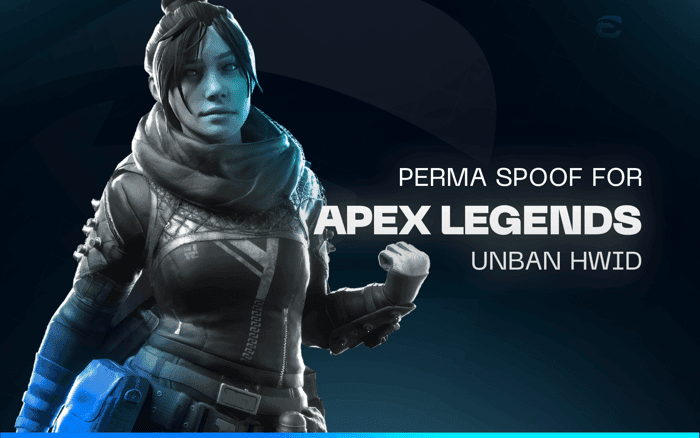 APEX LEGENDS | PERMANENT SPOOF | UNBAN HWID
